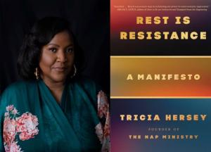 Tricia Hersey, Rest is Resistance