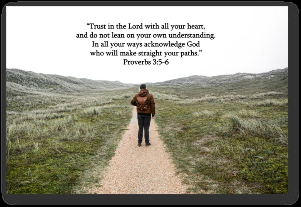 Proverbs 3:5-6