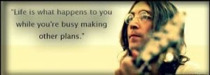 life is what happens