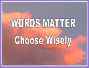 words matter