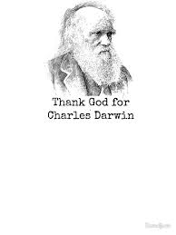 thank god for darwin