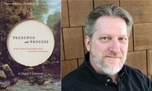 Presence and Process