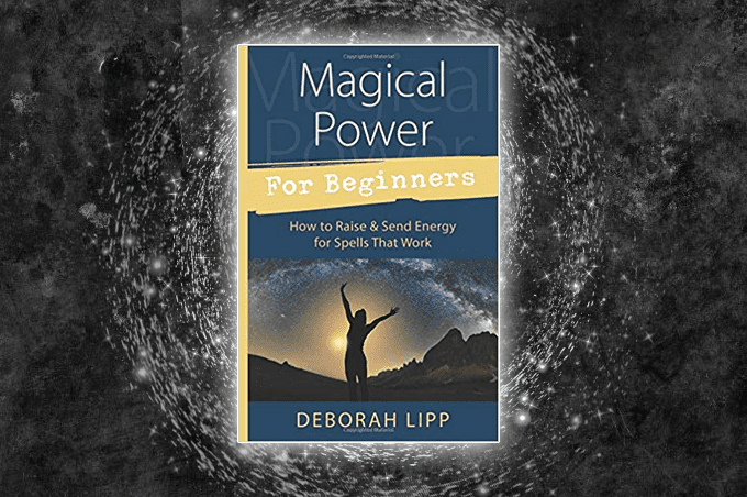 Magical Power For Beginners by Deborah Lipp