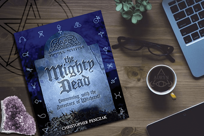 The Mighty Dead Christopher Penczak
