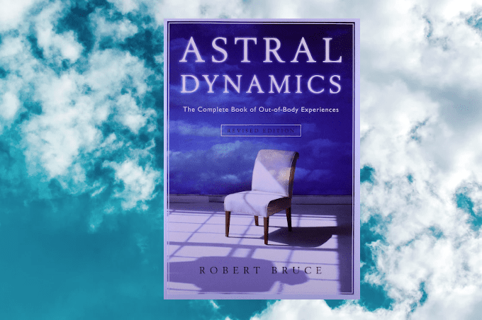 Astral Dynamics Robert Bruce