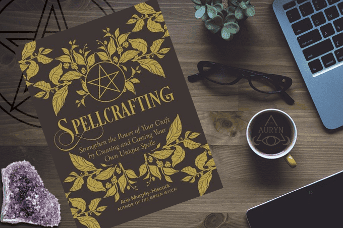 Spellcrafting: Strengthen the Power of Your Craft by Creating and Casting Your Own Unique Spells - Arin Murphy-Hiscock
