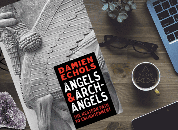 Angels and Archangels: A Magician's Guide by Damien Echols