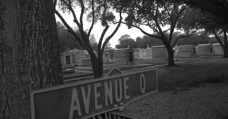 You live on Avenue Q. Your friends do, too. (Metairie Cemetery, New Orleans, Louisiana)