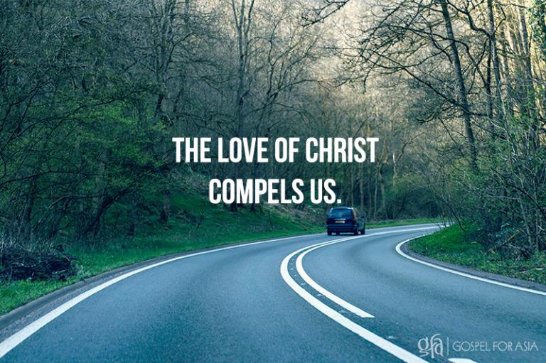 The love of Christ compels Us - KP Yohannan - Gospel for Asia