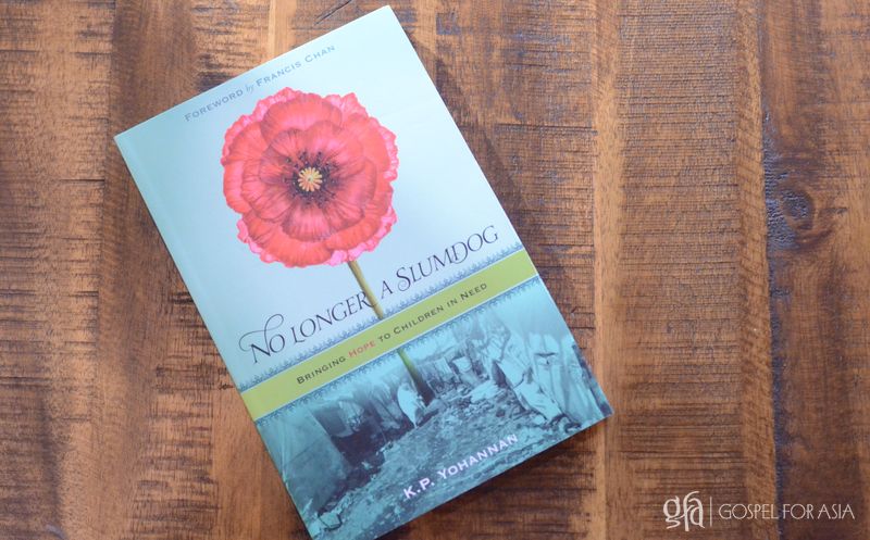 No Longer a Slumdog - KP Yohannan - Gospel for Asia