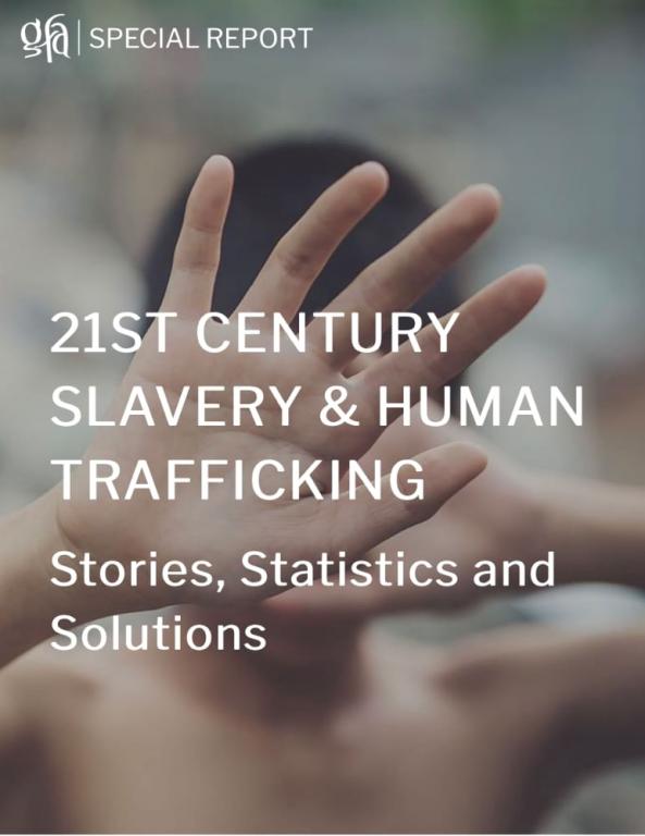21st Century Slavery & Human Trafficking