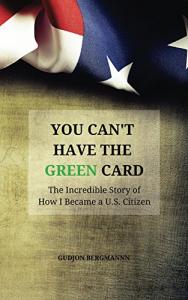 You Can't Have the Green Card