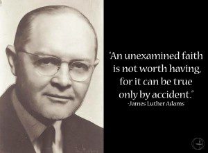 James Luther Adams Quote