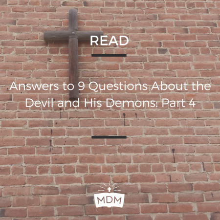 Questioning Devil Answers To 9 Questions About The Devil And His Demons: Part 4 | Mark ...
