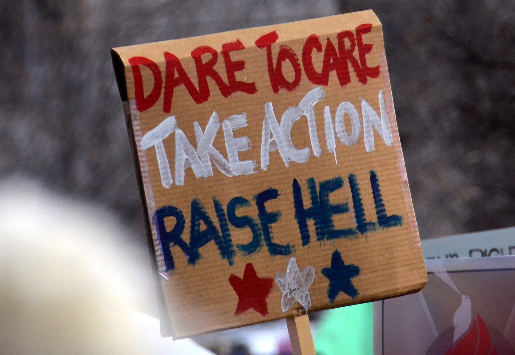 Dare to Care. Take Action. Raise Hell.