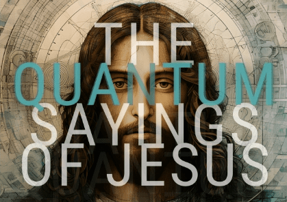 The Quantum Jesus - Vimarsana News