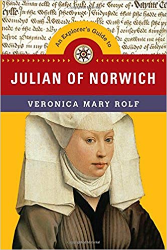 Book Cover for An Explorer’s Guide to Julian of Norwich by Veronica Mary Rolf