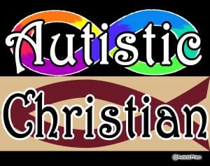 Autistic Christian (own work)