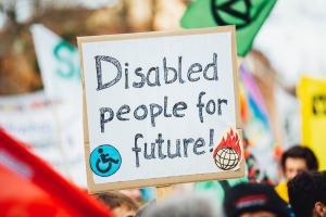 "Disabled people for the Future" on sign