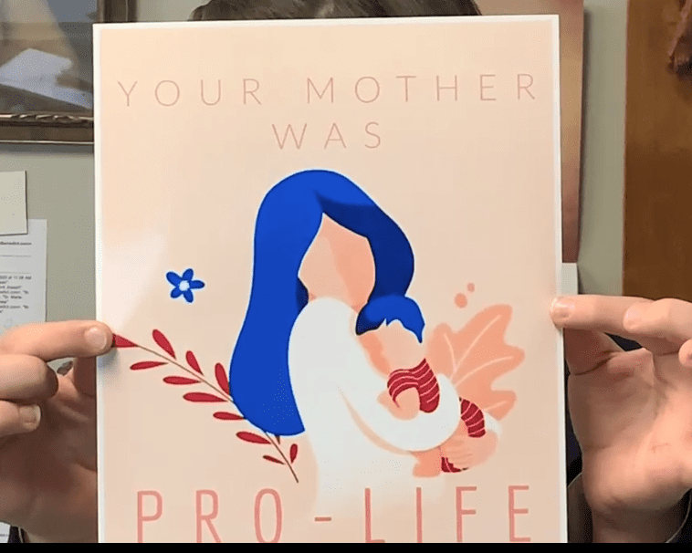 Your mother was Pro-Life