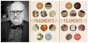 Fotos of David Tracy and covers of his two new books, Fragments and Filaments.