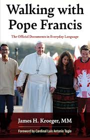 The cover of James Kroeger's book "Walking with Pope Francis"