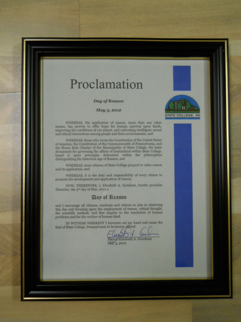 The Mayor of State College, Pennsylvania Also Issued a Day of Reason Proclamation!