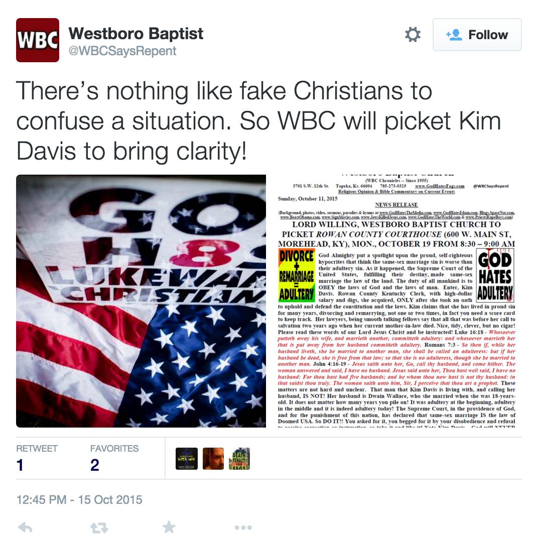 Westboro Baptist Church Will Picket Outside Kim Davis’ Office Because She’s a “Fake Christian”