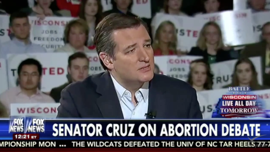 Ted Cruz’s “Moderate” Tone on Abortion Means Women Must Have Their Rapists’ Babies