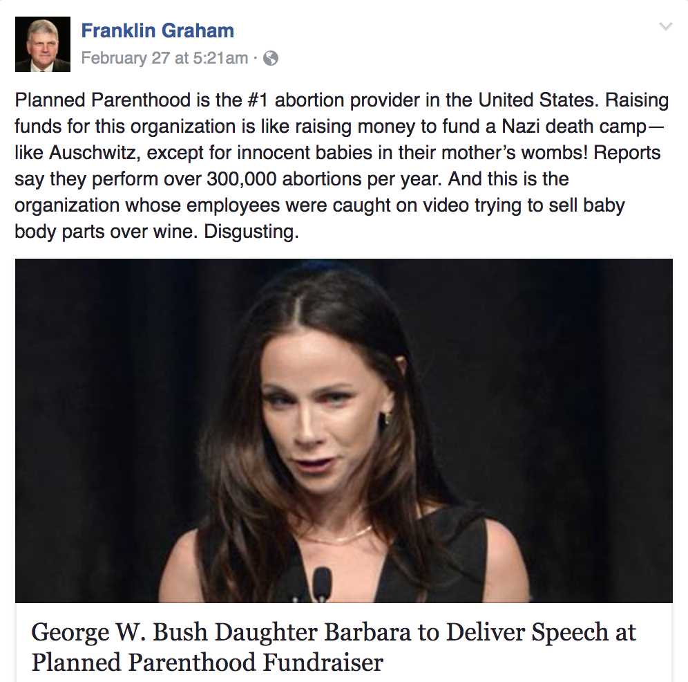 Evangelist Franklin Graham Compares Planned Parenthood Fundraiser to Building “Nazi Death Camp”