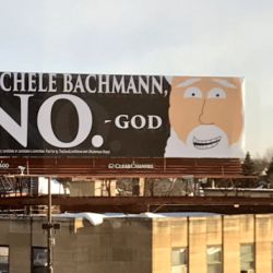 Michele Bachmann Wants a Sign from God Before Running for Senate; God Says “NO”