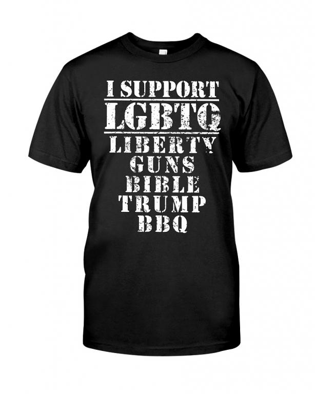 I Support LGBT Liberty Guns Bible Trump BBQ T-Shirt