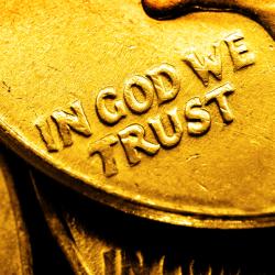 Supreme Court Rejects Atheists’ Case to Remove “In God We Trust” from Money