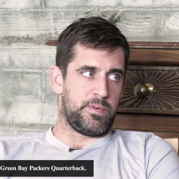 Aaron Rodgers: How Can Anyone Believe in a God Who Sends People to Hell?