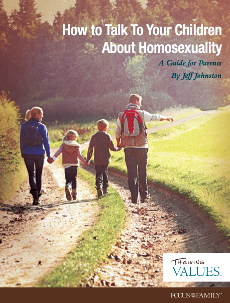 A Look Inside Focus on the Family’s New Guide for Oblivious Christian Parents Teaching Their Kids About Homosexuality