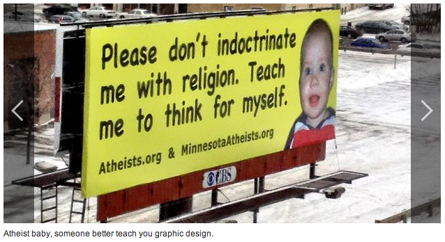 An Atheist Billboard Gets Mocked… and We Totally Deserve it