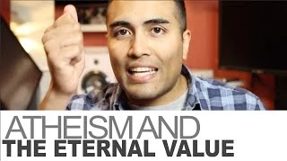 Can Atheism Offer Eternal Value?