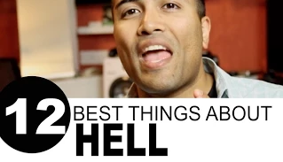 The 12 Best Things About Hell