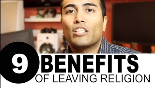 9 Benefits of Leaving Your Religion